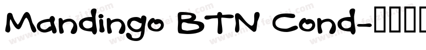 Mandingo BTN Cond字体转换